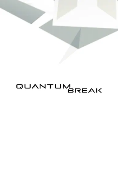 Quantum Break