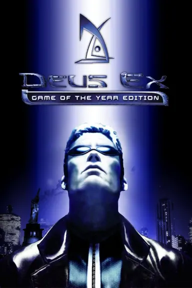 Deus Ex: Game of the Year Edition