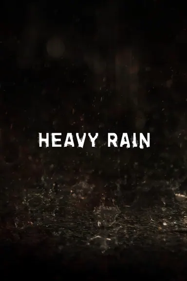 Heavy Rain